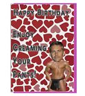 Funny Rude Joke Sexy Hunk Birthday Card - For The Paul Walker Admirer / Fan