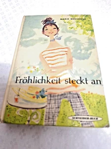 Fröhlichkeit steckt an, Schneider Verlag, v. Marie Brückner, 128 S. ( 34 ) - Bild 1 von 9