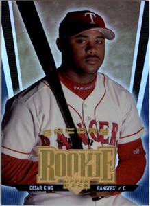 1999 (RANGERS) Upper Deck Encore FX Gold #127 Cesar King SR /125