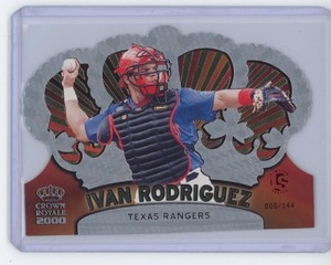 2000 Crown Royale Limited #140 Ivan Rodriguez/144