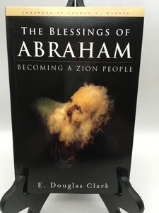 Segen Abrahams: Ein Zionsvolk werden - E. Douglas Clark (Softcover) LDS - Bild 1 von 8