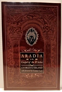 Aradia or The Gospel of the Witches Charles G. Leland Paperback Book - Imagen 1 de 9