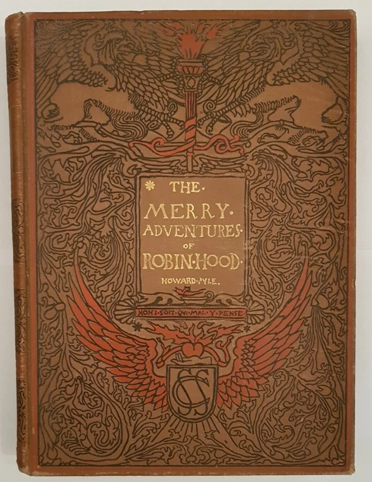 THE MERRY ADVENTURES OF ROBIN HOOD - Howard Pyle. Illustrated Early Edition 1892 - Image 1 of 4