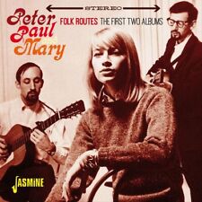 PETER, PAUL AND MARY - PETER PAUL & MARY: FOLK ROUTES NEW CD