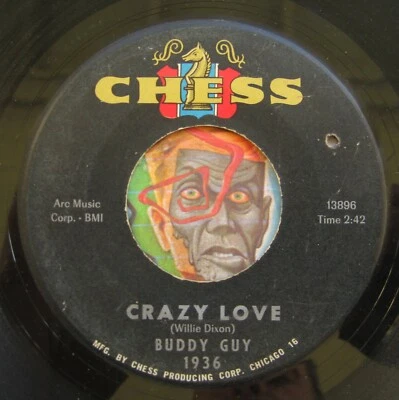 HEAR Buddy Guy 45 Crazy Love / Leave My Girl Alone CHESS blues mod R&B rocker EX - Image 1 of 2