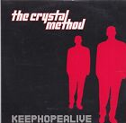 The Crystal Method-Keep Hope Alive Promo cd maxi single cardsleeve