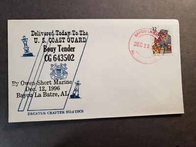 USCGC CG-643502 Naval Cover 1996 BOUY TENDER Delivered Cachet BAYOU LA BATRE, AL - Image 1 of 2