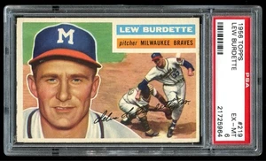 1956 Topps Gray Back Lew Burdette #219 PSA 6 EX-MT - Picture 1 of 2