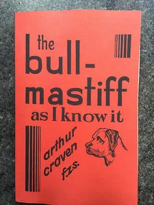 bull mastiff dogs rare showing standards breeding Craven mastiffs fighting Cruft - Picture 1 of 4