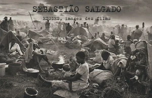 SEBASTIAO SALGADO EXODES IMAGES DES FILMS + JE SUIS CHARLIE HOMMAGES ANONYMES - Imagen 1 de 2
