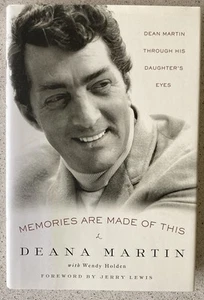 DEANA MARTIN Signed / Inscribed HC Book Memories Are Made of This : Dean Martin - Picture 1 of 4