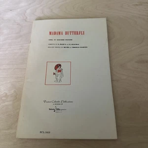 MADAMA BUTTERFLY Opera di PUCCINI Franco Colombo Pubblicazione 1954 RARA - Foto 1 di 4