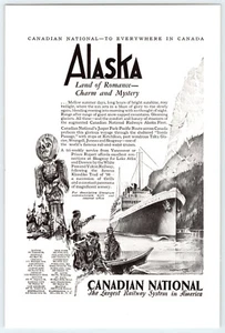 1930 VISIT ALASKA ON CANADIAN NATIONAL RAIL Vtg 6.5"X10" Magazine Ad 1930's M593 - Picture 1 of 2
