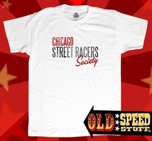 Chicago STREET RACERS Society T Shirt Hot Rod Street Machine Muscle Car 1970s - Picture 1 of 2
