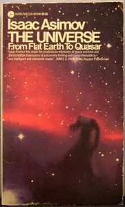 Asimov, Isaac - The Universe: From Flat Earth to Quasar PB 1968 Good+ - Imagen 1 de 3