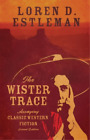 Loren D. Estleman The Wister Trace (Tascabile)