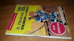 CORRIERINO-ESTATE Albo avventura-IL PRINCIPE VAL VIKINGHI E PIRATI-1965-CO10 - Picture 1 of 1