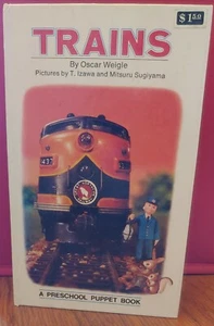Trains by Oscar WEIGLE / First Edition 1972 a preschool puppet book print japan - Picture 1 of 5