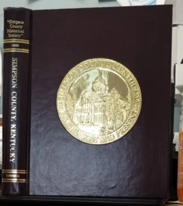 Simpson County Kentucky Families Past & Present 1989 Genealogy - Picture 1 of 5