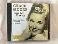 Grace Moore - Love Me Forever - UK Pearl CD - 23 Songs