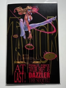 FEMALE FORCE TAYLOR SWIFT: SEQUEL KARYCH Black/FOIL C2E2 VARIANT Coll Cave LE100 - Picture 1 of 2