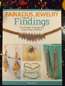 Fabulous Jewelry from findings Mylene Hillam crafts book TPB - Picture 1 of 3