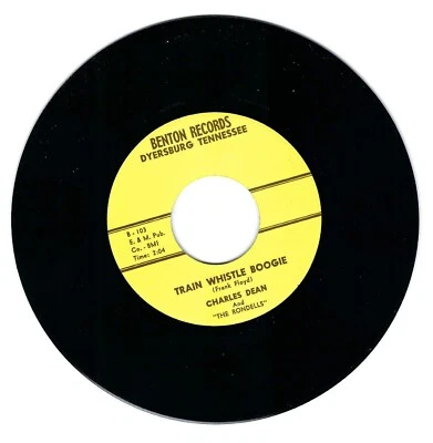 Rockabilly 45-charles Dean-Train Whistle Boogie /Itchy-Benton 100 Reissue - Image 1 of 2