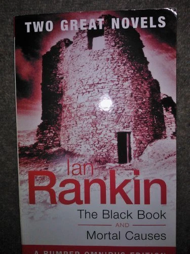 The Black Book and Mortal Causes (Omnibus) By Rankin  Ian - Image 1 of 1