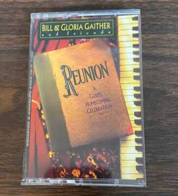 Bill & Gloria Gaither & Friends, Reunion 1992 Star Song Cassette EUC Tested - Image 1 of 4