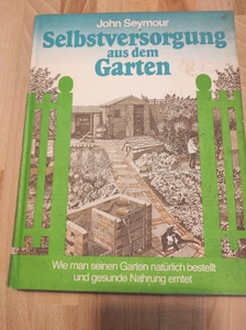 Selbstversorgung aus dem Garten - Bild 1 von 1