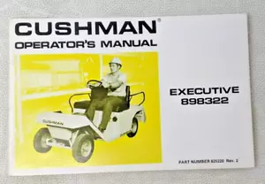 77-94 Cushman Executive IV Nos Instruction Owner Operators Drivers Manual Rev. 2 - Picture 1 of 5