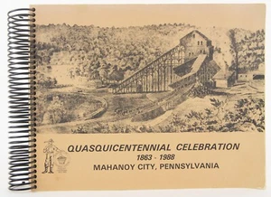 Mahanoy City, Pennsylvania Quasquicentennial Celebration 1863-1988 Local History - Imagen 1 de 10
