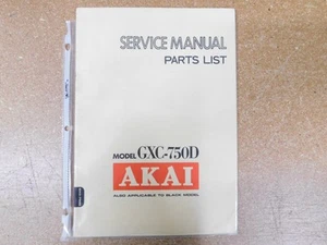 Akai GXC-750D Stereo Cassette Deck Service Manual w/ Schematics (original) - Zdjęcie 1 z 1