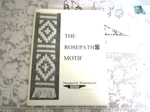 The Rosepath Motif by Margaret Windeknecht Soft Cover Lots of Information - Rare - Picture 1 of 3
