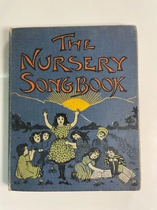 The Nursery Songbook by  H. Keatley Moore - Vintage 1906 - Songs - Music - Picture 1 of 7