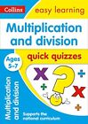 Multiplication & Division Quick Quizzes Ages 5-7: Ideal for home learning (Colli