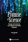 Lorie Karnath Promise Of Science, The: Essays And Lectures From Moder (Hardback)