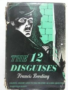 The 12 Disguises Book Francis Beeding First Edition 1st Printing DJ/HC 1946 - Imagen 1 de 10