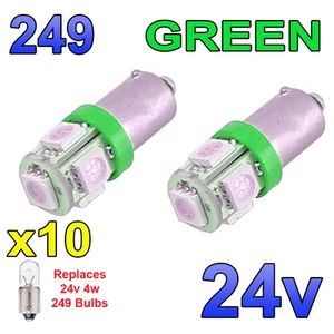 10 x Luz Lateral LED Verde 24v 249 BA9s T4W 5 SMD Bayoneta Bombillas Brillantes Camión Vehículo Pesado  - Imagen 1 de 6