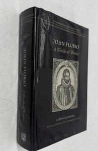 John Florio: A Worlde of Wordes (2013) Italian Linguistics Language Culture - Picture 1 of 2