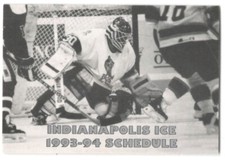 1993-94 Indianapolis Ice IHL Hockey Schedule !!! Dairy Queen