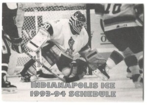1993-94 Indianapolis Ice IHL Hockey Schedule !!! Dairy Queen