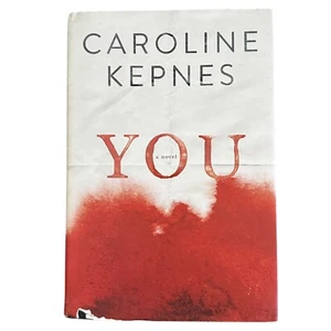 You A Novel 1st Edition Hardcover First Edition 1st Printing 2014 Kepnes Rare - Bild 1 von 9