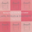 Jams, Pickles And Chutneys: Best Kept Secrets Of T... By Thomas, Midge Paperback
