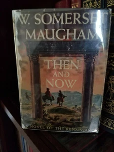 Then and Now_W. Somerset Maugham_Hardcover w/DJ_1st Edition_1946 - Bild 1 von 10