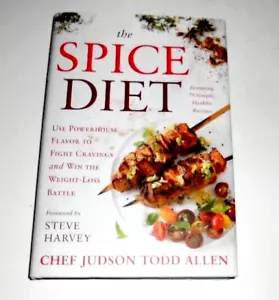 The Spice Diet : Use Powerhouse Flavor to Fight Cravings and Win the Weight Loss - Picture 1 of 4
