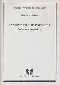 La vitivinicoltura piacentina. Problemi e prospettive - Foto 1 di 1