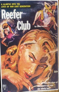Reefer Club 11x17 Mid Century Pulp Fiction Libro Poster Stampa Cannabis Marijuana - Foto 1 di 1
