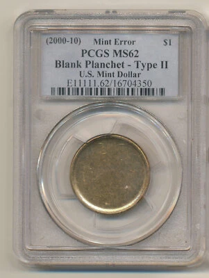 2000-10 PCGS MS 62 Blank Sacagawea - President Dollar Planchet Mint Error Type 2 - Image 1 of 2