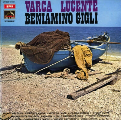 BENIAMINO GIGLI Arias LEONCAVALLO GIBILARO NUNZI TOSTI MILLOCHER MELICHAR Color - Image 1 of 3
